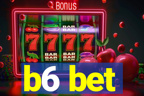 b6 bet